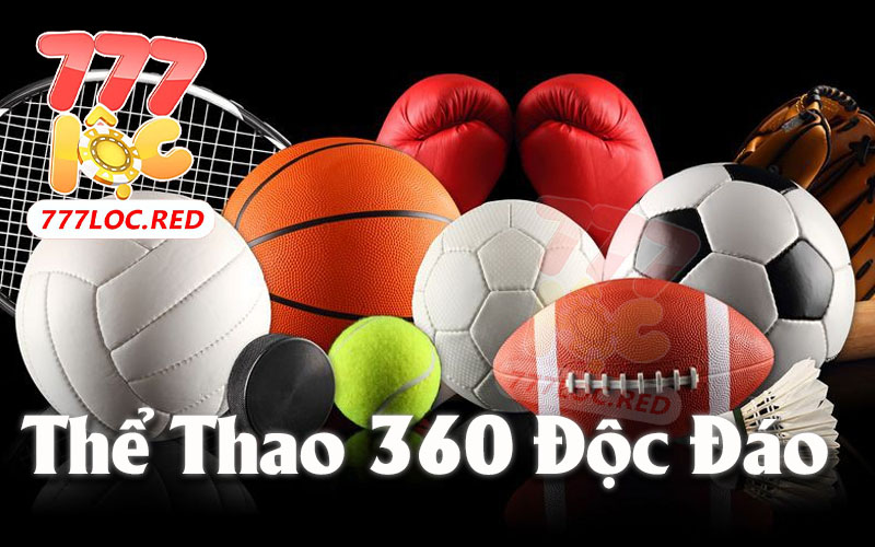 Thể Thao 360 - Sân Chơi Đặt Cược Thể Thao