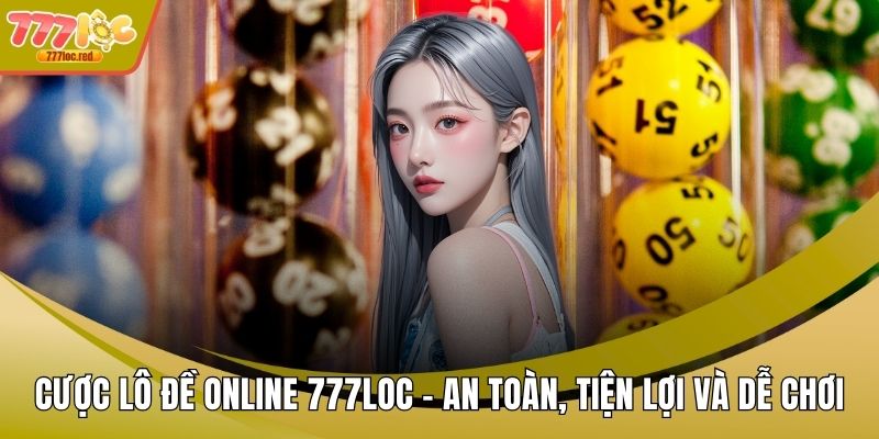 Cược Lô Đề Online