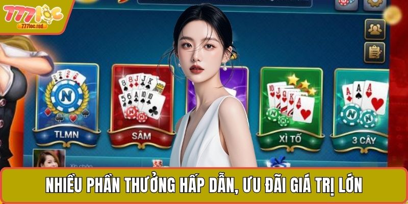 Nhiều phần thưởng hấp dẫn, ưu đãi giá trị lớn